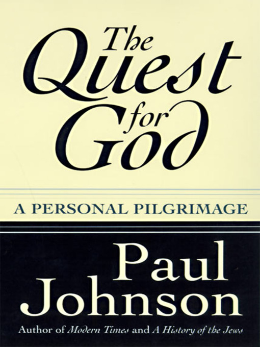 Title details for The Quest for God by Paul Johnson - Available